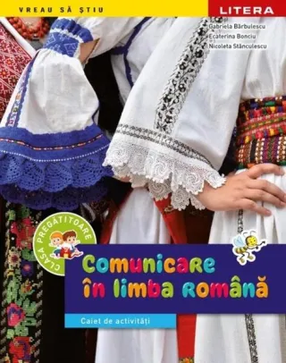 Comunicare în limba română. Clasa pregătitoare