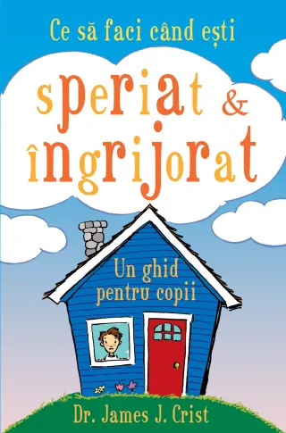 Ce să faci când ești speriat & îngrijorat