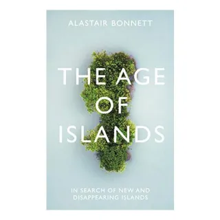 The Age of Islands