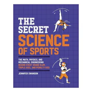 The Secret Science of Sports