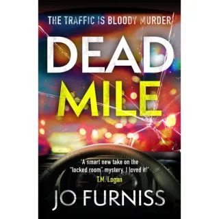 Dead Mile