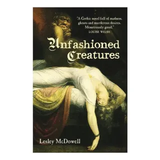 Unfashioned Creatures