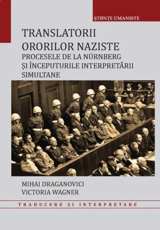Translatorii ororilor naziste