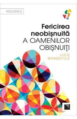 Fericirea neobişnuită a oamenilor obişnuiţi