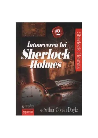 Întoarcerea lui Sherlock Holmes (Vol. II)