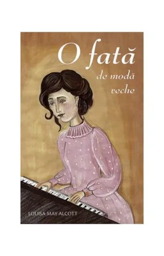 O fată de modă veche