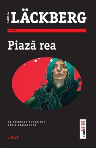 Piază rea (Vol. 4) Seria Fjällbacka