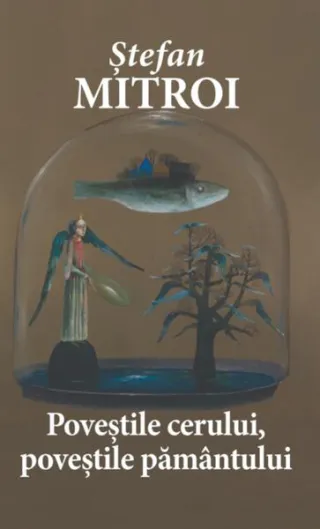 Poveștile cerului, poveștile pământului