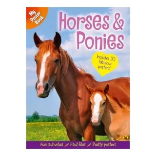 My Poster Book: Horses & Ponies Includes 30 Fabulous Posters