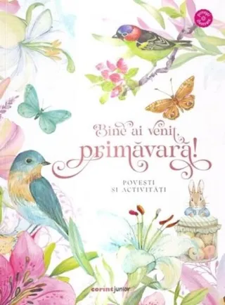 Bine ai venit, primăvară!