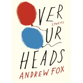 Over Our Heads