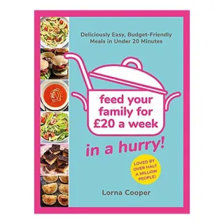 Feed Your Family for £20... in a Hurry