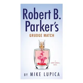 Robert B. Parker's Grudge Match