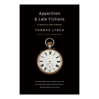Apparition and Late Fictions
