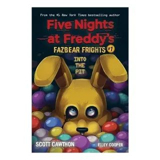 Into the Pit (Five Nights at Freddy’s: Fazbear Frights #1)