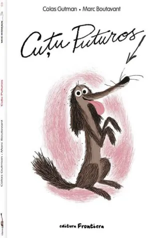 Cuțu Puturos (Vol. 1)