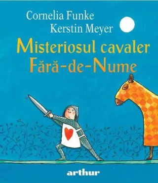 Misteriosul cavaler Fără-de-Nume