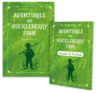 Aventurile lui Huckleberry Finn + jurnal de lectură