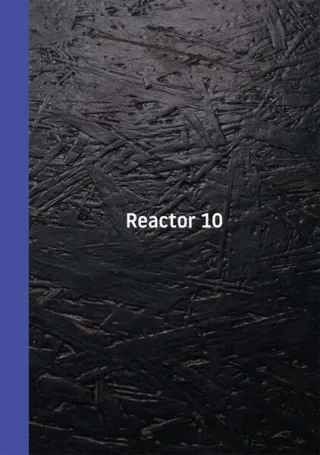 Reactor 10