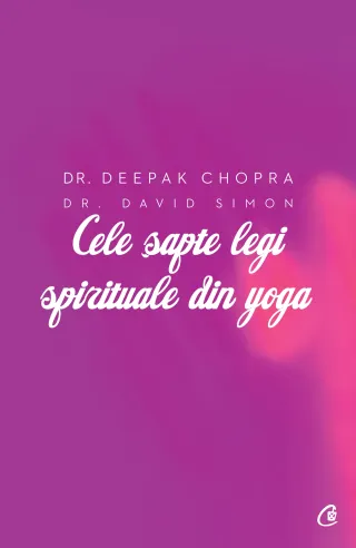 Cele șapte legi spirituale din yoga