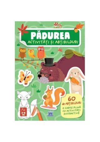 Pădurea. Activități și abțibilduri
