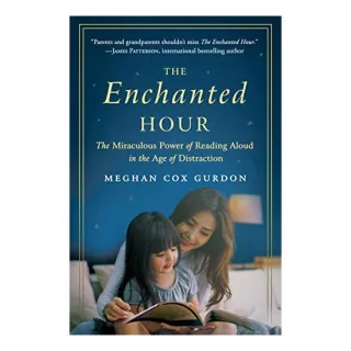 Enchanted Hour, Meghan Cox Gurdon