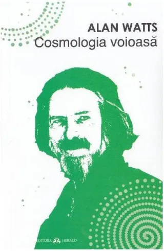 Cosmologia voioasă - Incursiuni în chimia conștiinței