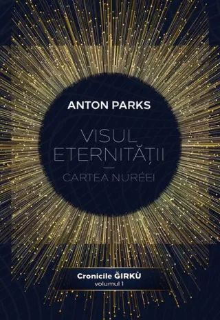 Visul eternității - Cartea Nuréei (Vol. 1)