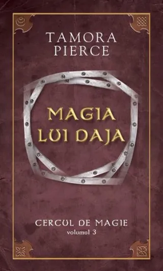 Magia lui Daja. Seria "Cercul de magie" (Vol. 3)