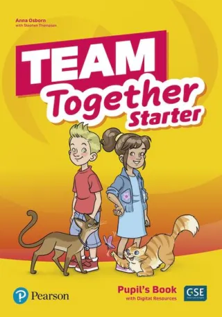 Team Together Starter, Pupil's Book with Digital Resources (Pre A1)