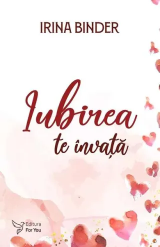 Iubirea te învață