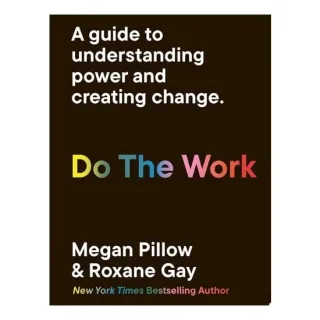 Do The Work