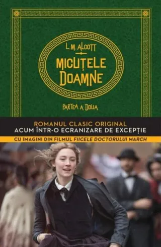 Micuțele doamne. Partea a doua