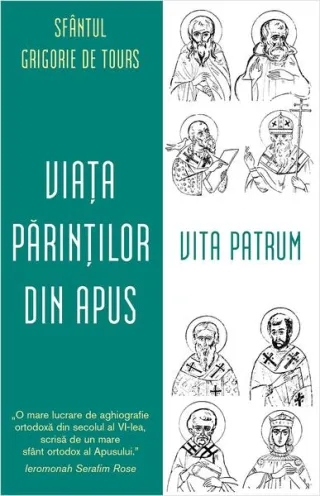 Viața Părinților din Apus. Vita Patrum