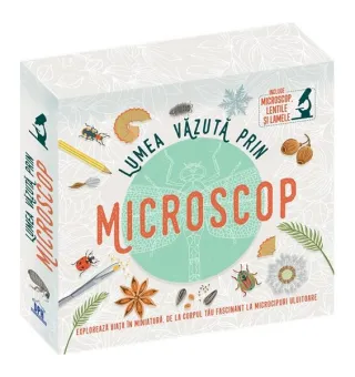 Lumea văzută prin microscop