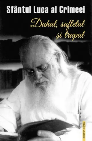Duhul, sufletul și trupul