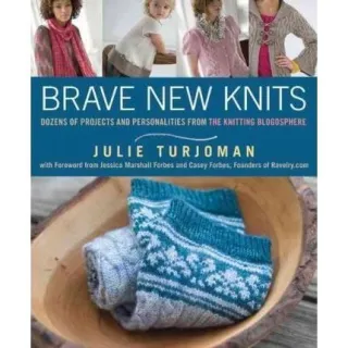 Brave New Knits, Julie Turjoman