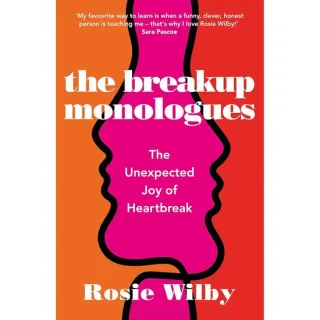 The Breakup Monologues