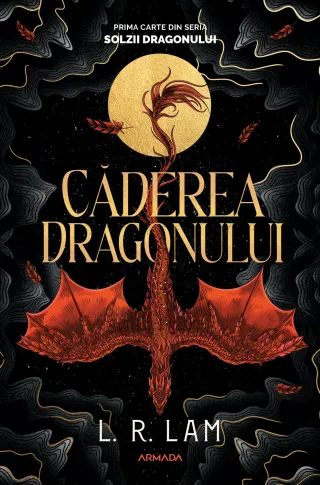 Căderea dragonului (Trilogia SOLZII DRAGONULUI, partea I)