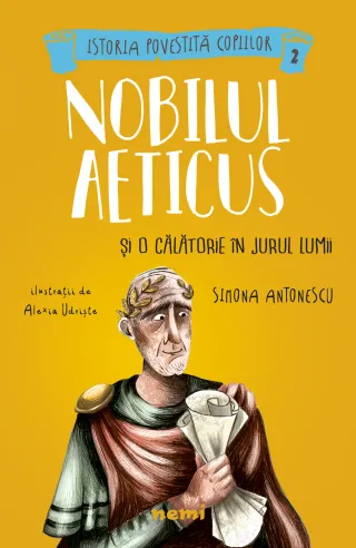 Nobilul Aeticus și o călătorie în jurul lumii
