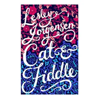 Cat and Fiddle, Lesley Jorgensen