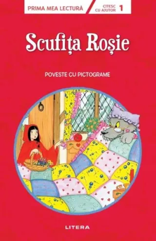 Scufița Roșie. Citesc cu ajutor (Nivelul 1)