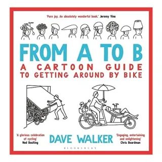 From A to B, Dave Walker