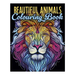 BEAUTIFUL ANIMALS COLOURING BOOK.