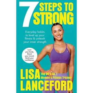 7 Steps To Strong