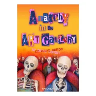 Anarchy In The Art Gallery