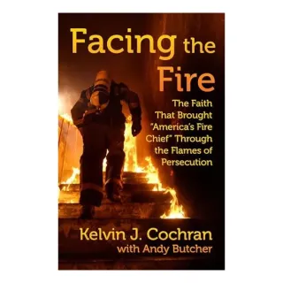 Facing the Fire