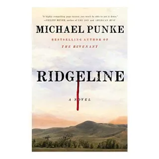 Ridgeline, Michael Punke