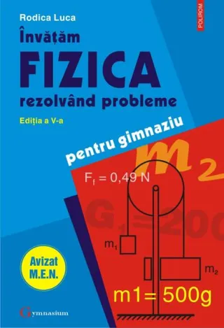 Învăţăm fizica rezolvând probleme