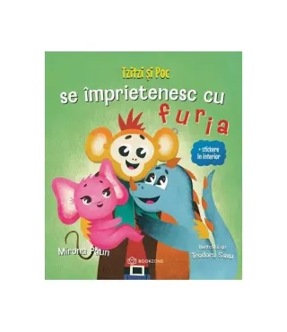 Tzitzi și Poc se împrietenesc cu furia